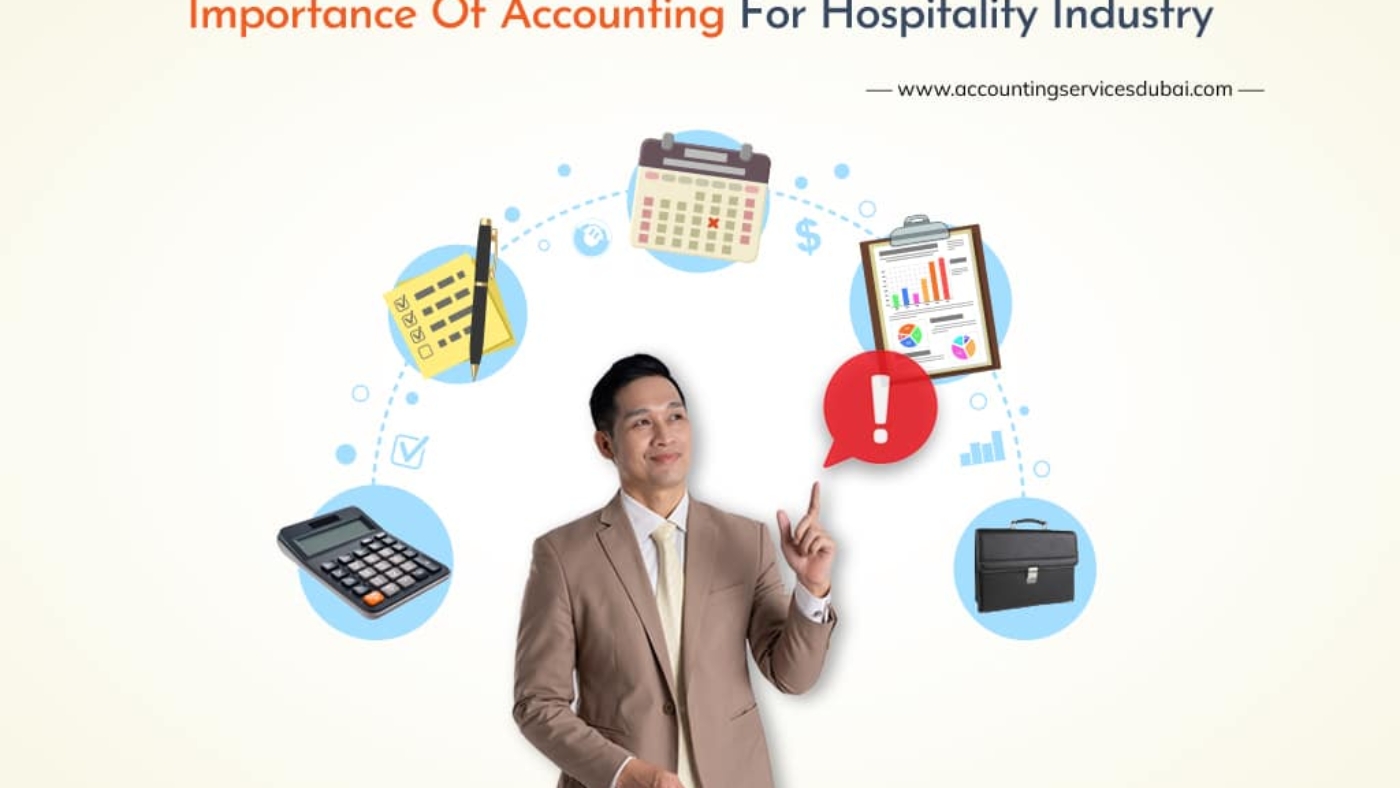 Importance of Accounting For Hospitality industry